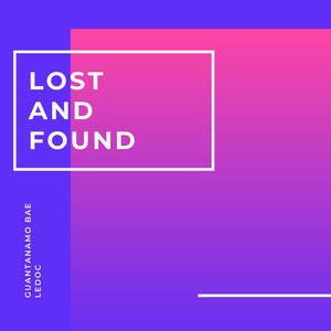 Lost and Found (Radio Mix)
