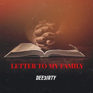 Letter To My Family (Explicit)