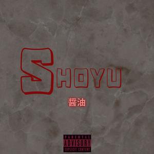 SHOYU (Explicit)