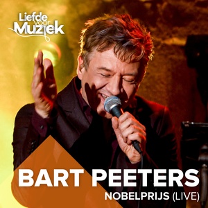 Nobelprijs (Uit Liefde Voor Muziek) (Live)