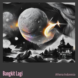 Bangkit Lagi (Remix)