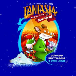 Fantasia - De Geronimo Stilton Song