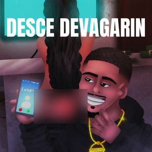 Desce Devagarin (Explicit)