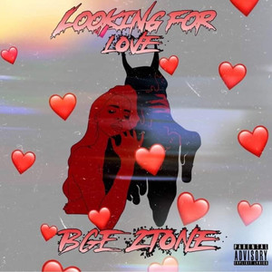 Lookin 4 Love (Explicit)