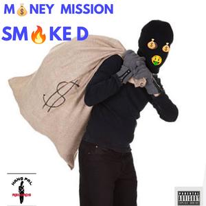 MONEY MISSION (Explicit)