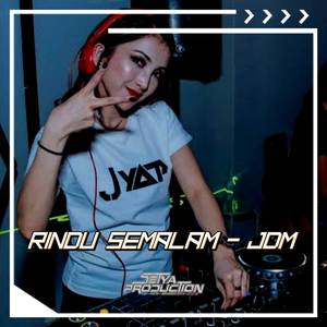 DJ RINDU SEMALAM BREAKBEAT (JDM)