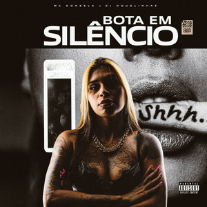 Bota em Silêncio (Explicit)