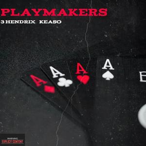 PlayMakers (Explicit)