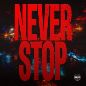 Never Stop