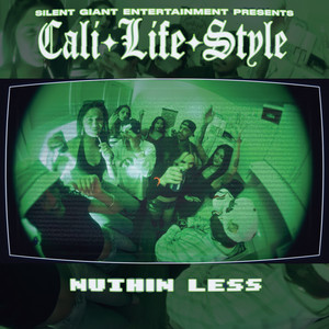 Nuthin Less (Explicit)