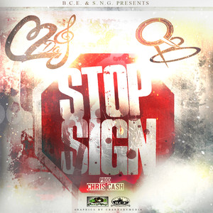 Stop Sign (feat. C2DaJ) [Explicit]