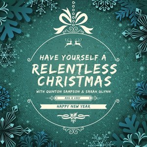 A Relentless Christmas (Relentless Entertainment Presents) - EP