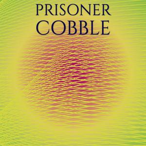 Prisoner Cobble