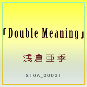 Double Meaning