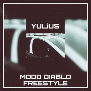 Modo Diablo Freestyle (Explicit)