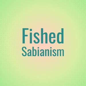 Fished Sabianism