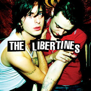 The Libertines (Explicit)