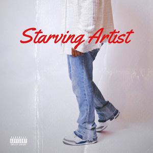 Starving Artist (Explicit)