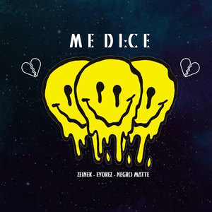 Me Dice (Explicit)