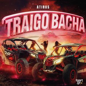Traigo bacha (Explicit)