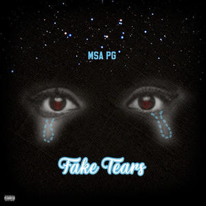 Fake Tears (Explicit)