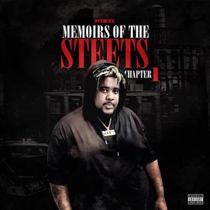 Memoirs of the Streets (Explicit)