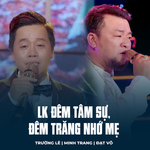 LK Đêm Tâm Sự, Đêm Trăng Nhớ Mẹ