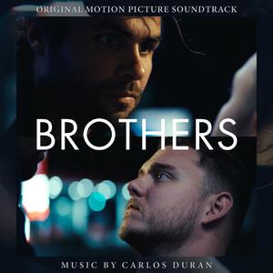 Brothers (Original Motion Picture Soundtrack)