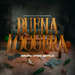 Buena Loquera (Explicit)