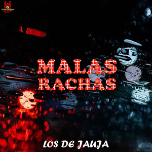 Malas Rachas (Explicit)