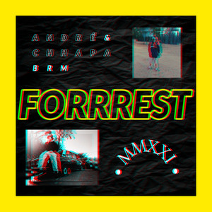 Forrrest (Explicit)
