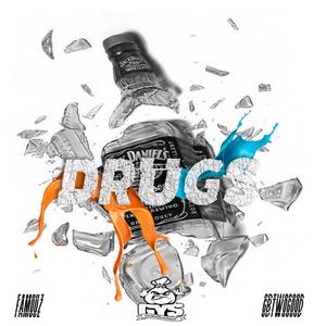 Drugs(feat. GB two Good) (Explicit)