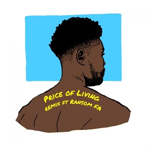 Price of Living (Remix) [Explicit]