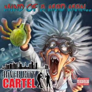 Mind of a mad man (feat. MC SkeeMz, Tommy D, MC KaRnZ, Dizzy D & Muz Da DeMoN) [Cartel Version] [Explicit]