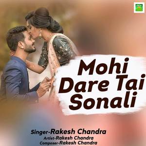 Mohi Dare Tai Sonali