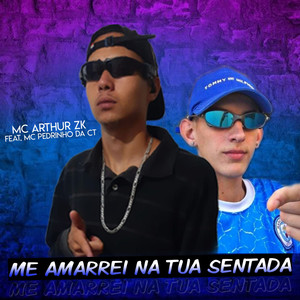 Me Amarrei na Tua Sentada (Explicit)