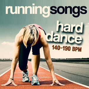 RUNNING SONGS - HARD DANCE CHAPTER 140 - 190 BPM