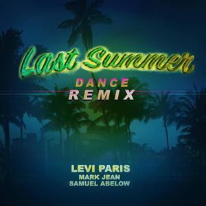 Last Summer (Dance Remix)