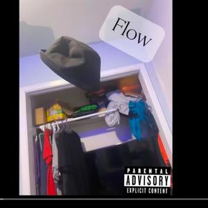 Flow (feat. Kinsley|Explicit)
