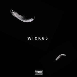 Wicked (Explicit)