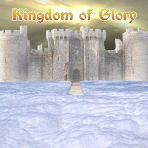 Kingdom Of Glory
