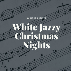 White Jazzy Christmas Nights