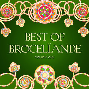 The Best of Brocelïande, Vol. 1