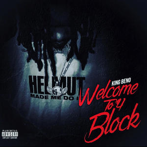 Welcome To 4 Block (Explicit)