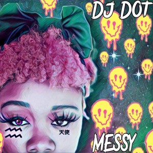 Messy (feat. Lady V)