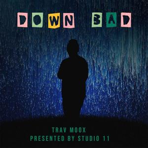 Down Bad (Explicit)