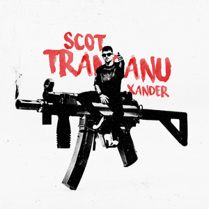 Scot trancanu' (Explicit)