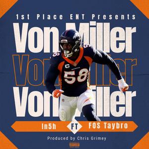 Von Miller (feat. FOS Taybro) (Explicit)