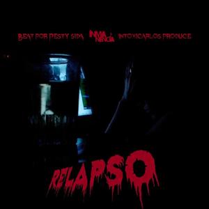 Relapso (Explicit)