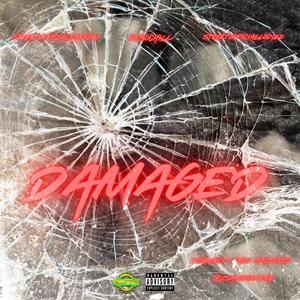 Damaged (feat. StreetOfficialLoDizz & KeboChill) (Explicit)